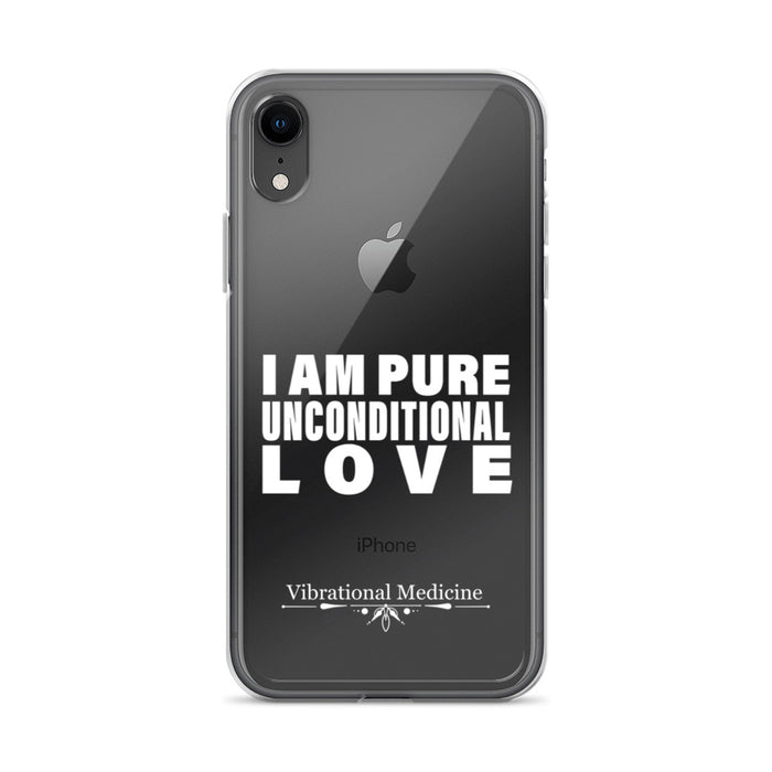 I Am Pure Unconditional Love iPhone XR Case