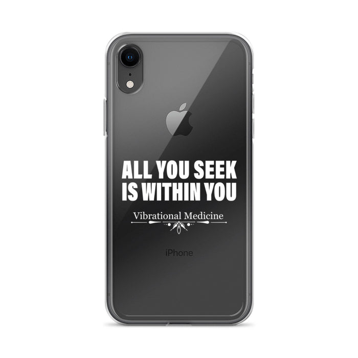 All You Seek Is Within You iPhone XR Case