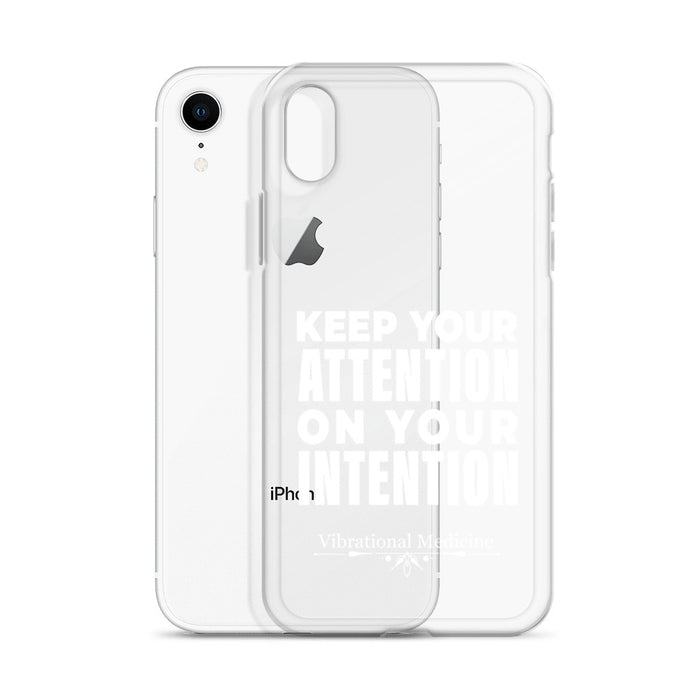 Keep Your Attention On Your Intention iPhone XR Case