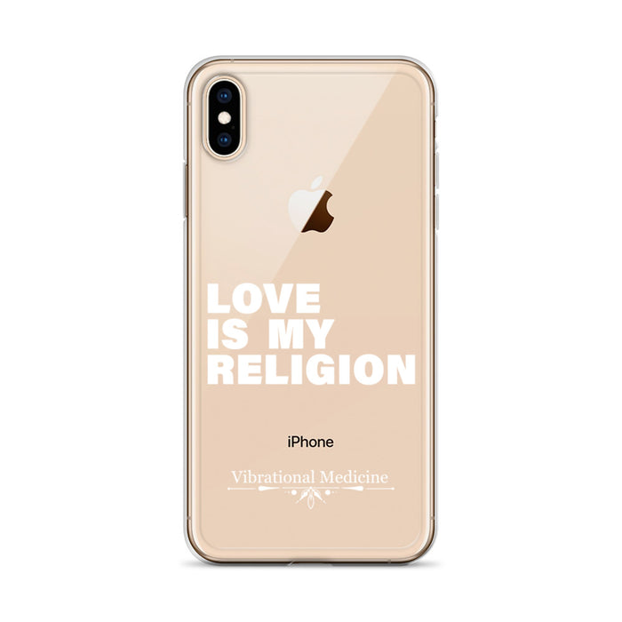 Love Is My Religion iPhone XS Max Case