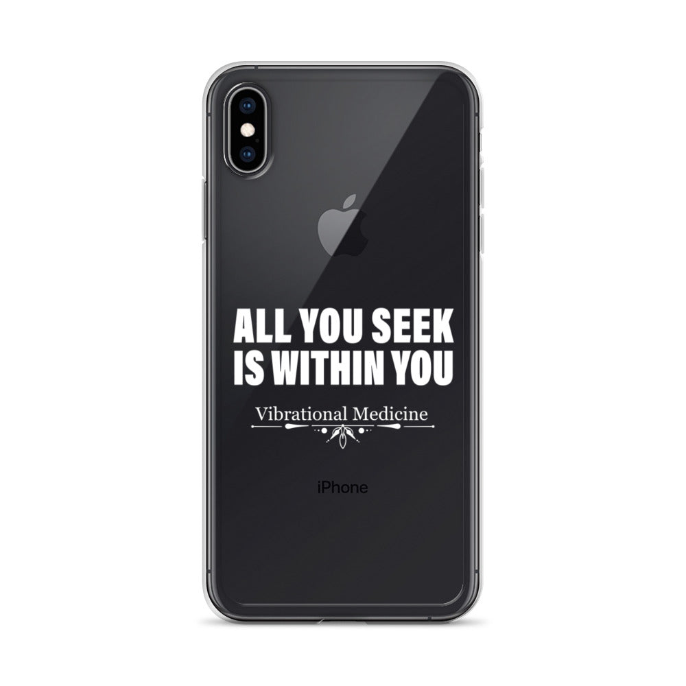 All You Seek Is Within You iPhone XS Max Case