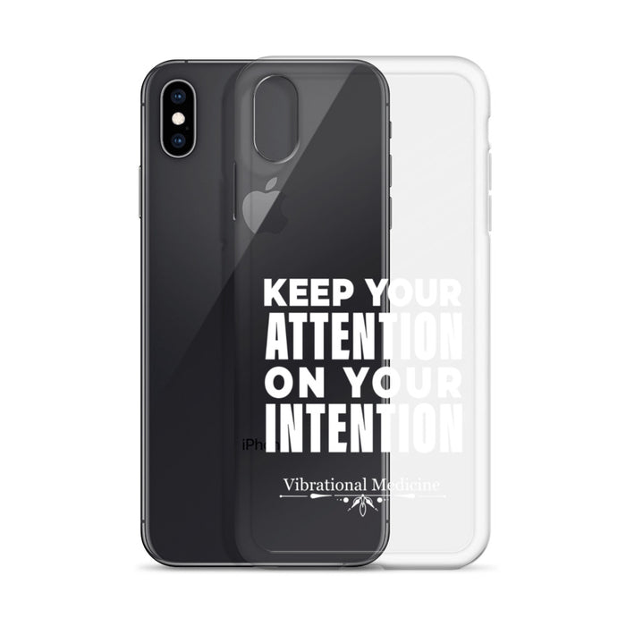 Keep Your Attention On Your Intention iPhone XS Max Case