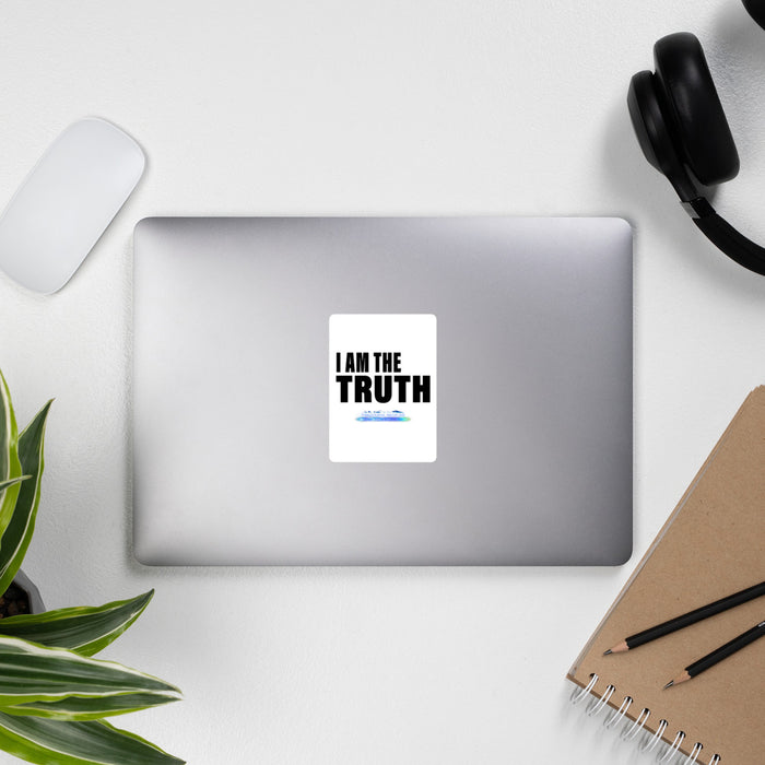 I Am The Truth Bubble-Free Stickers