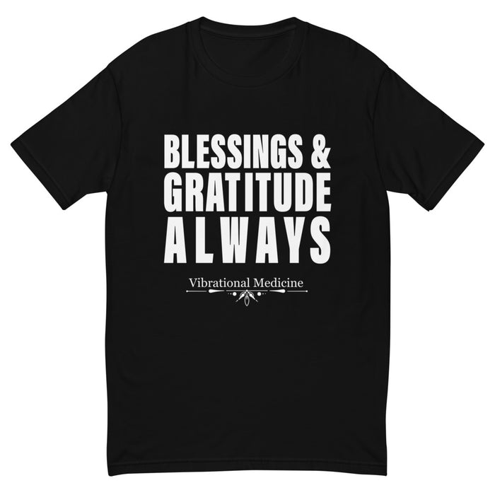 Blessings & Gratitude Always (Black) Short Sleeve T-shirt