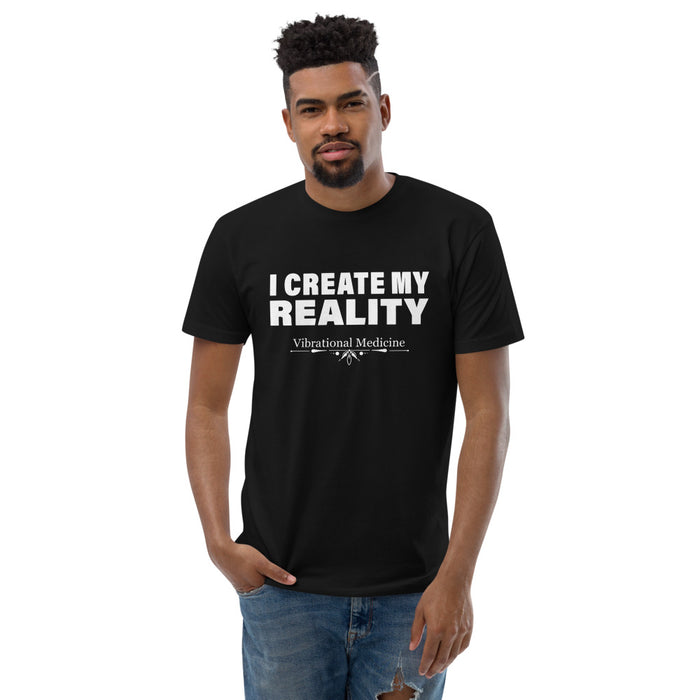 I Create My Reality (Black) Short Sleeve T-shirt