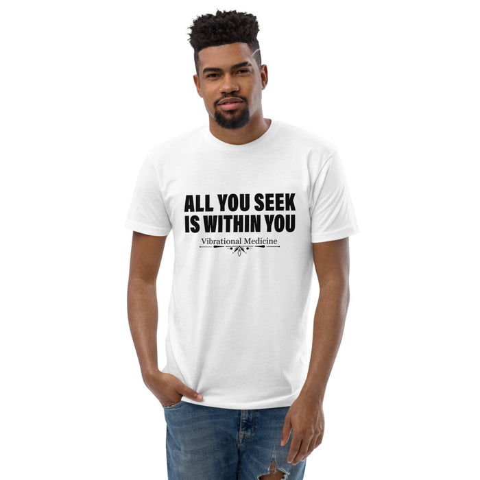 All You Seek Is Within You (White) Short Sleeve T-shirt