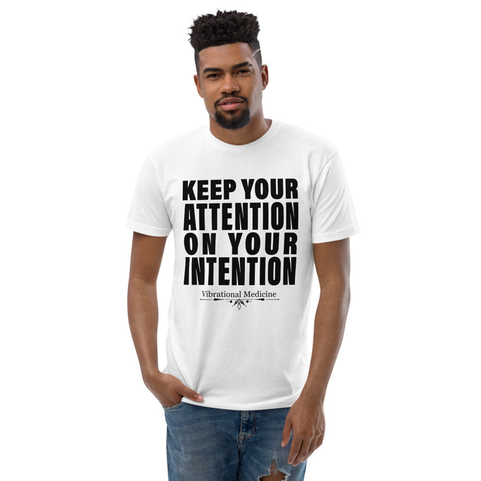 Keep Your Attention On Your Intention (White) Short Sleeve T-shirt