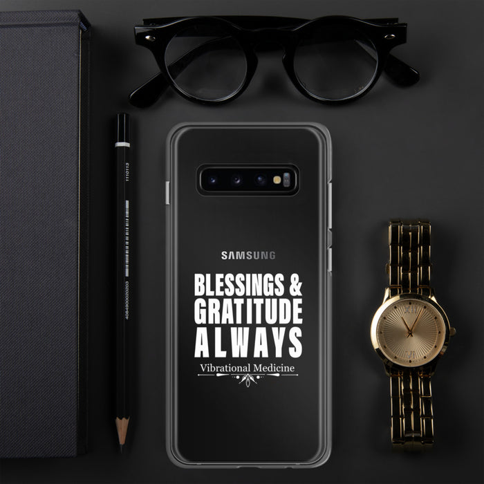 Blessings & Gratitude Always Samsung Case