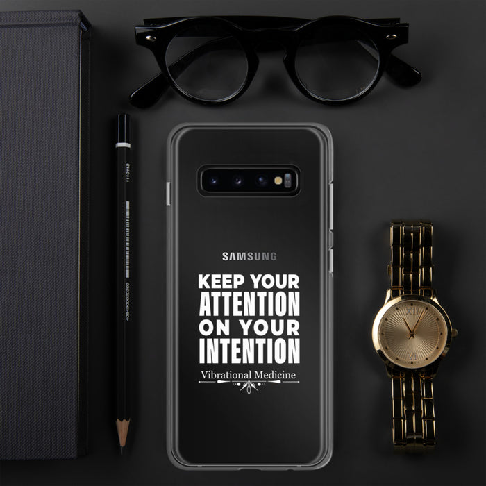 Keep Your Attention On Your Intention Samsung Case