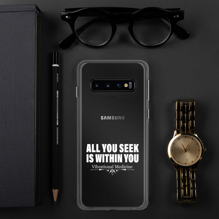 All You Seek Is Within You Samsung Case