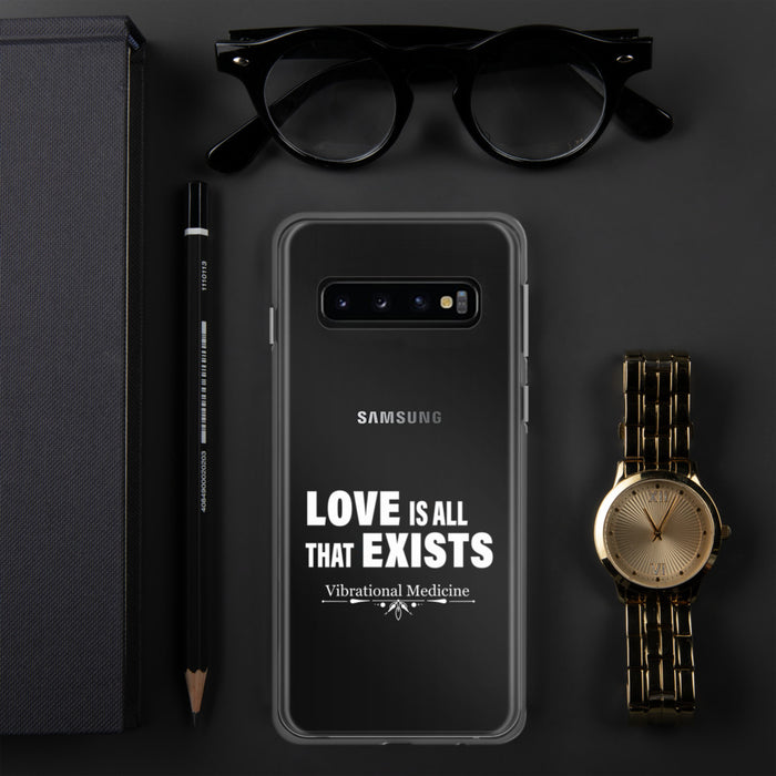 Love Is All That Exist Samsung Case