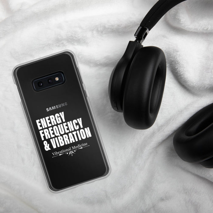 Energy, Frequency & Vibration Samsung Case