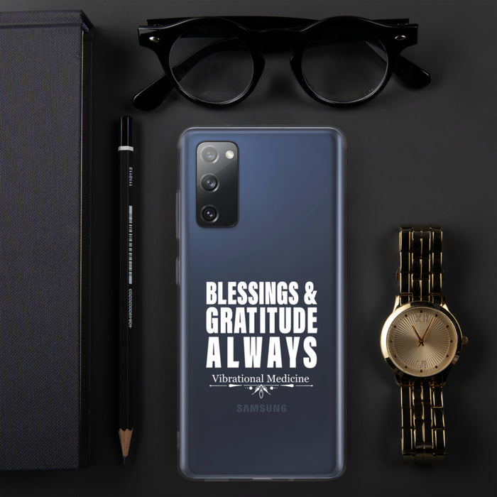 Blessings & Gratitude Always Samsung Case