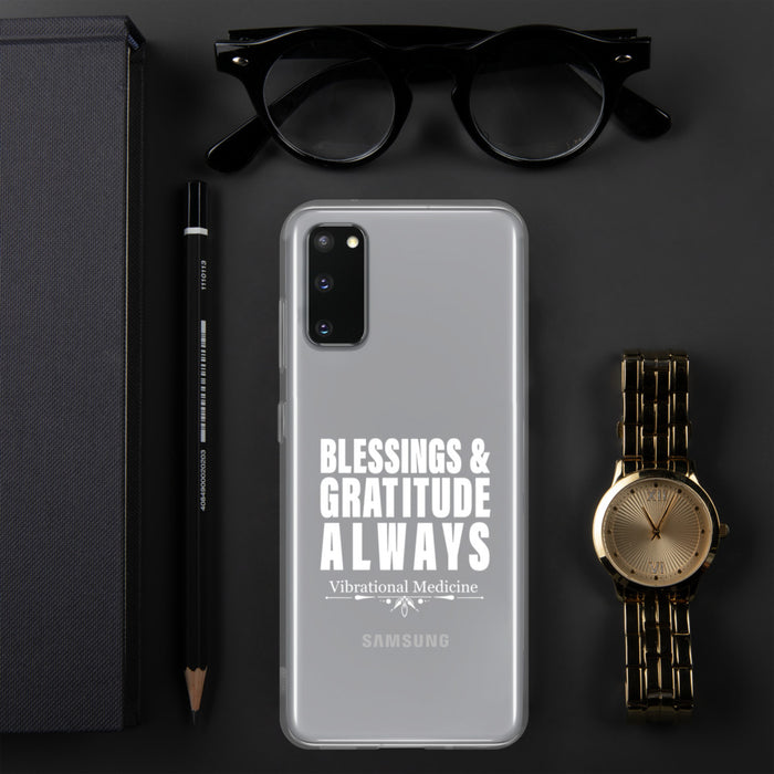 Blessings & Gratitude Always Samsung Case