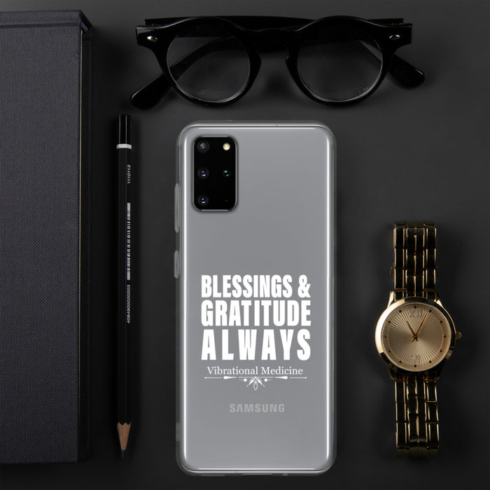 Blessings & Gratitude Always Samsung Case