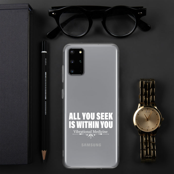 All You Seek Is Within You Samsung Case