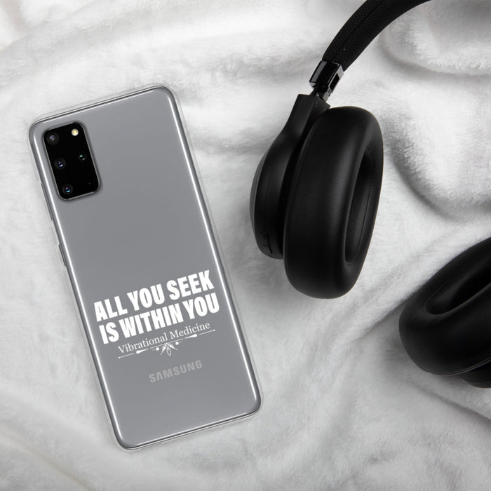 All You Seek Is Within You Samsung Case