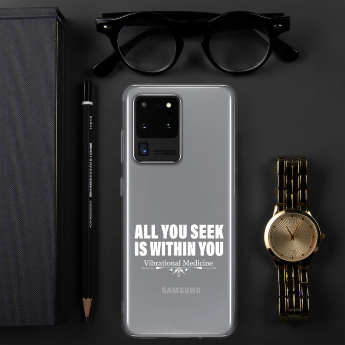 All You Seek Is Within You Samsung Case