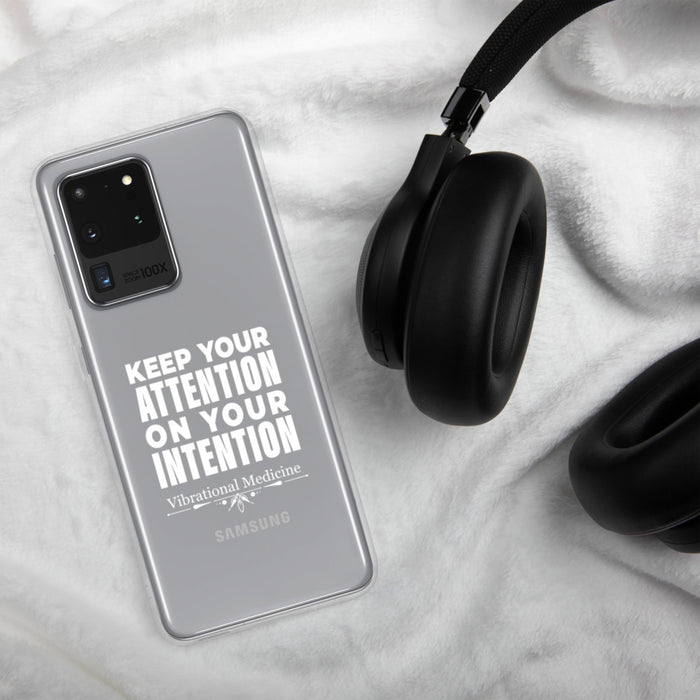 Keep Your Attention On Your Intention Samsung Case