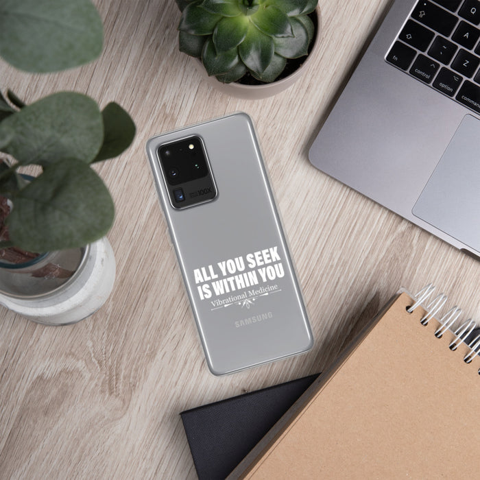 All You Seek Is Within You Samsung Case