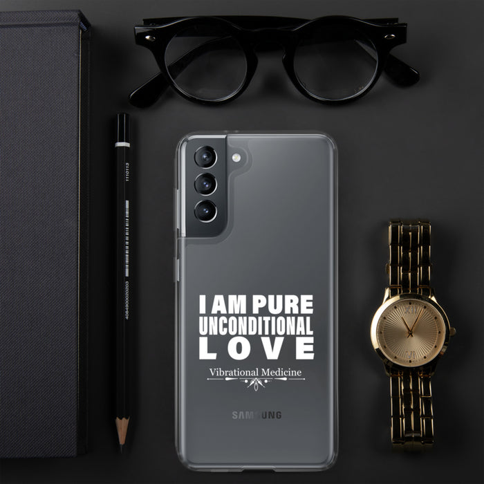 I Am Pure Unconditional Love Samsung Case