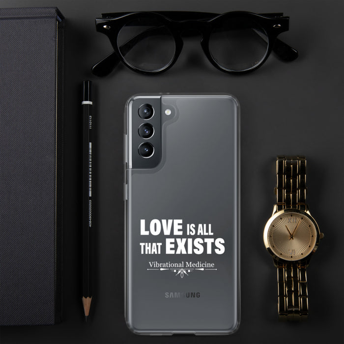 Love Is All That Exist Samsung Case