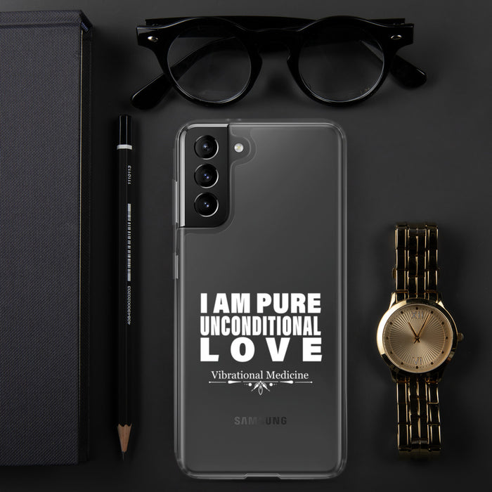 I Am Pure Unconditional Love Samsung Case