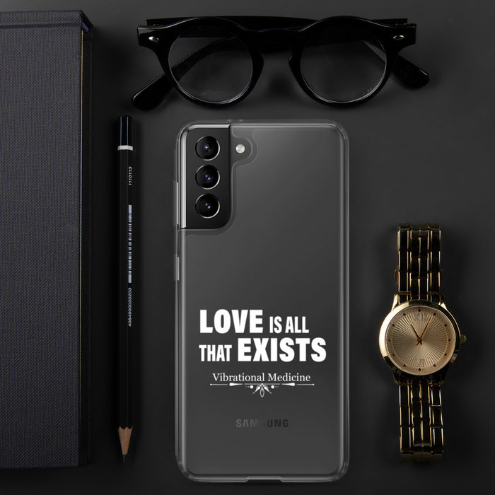 Love Is All That Exist Samsung Case