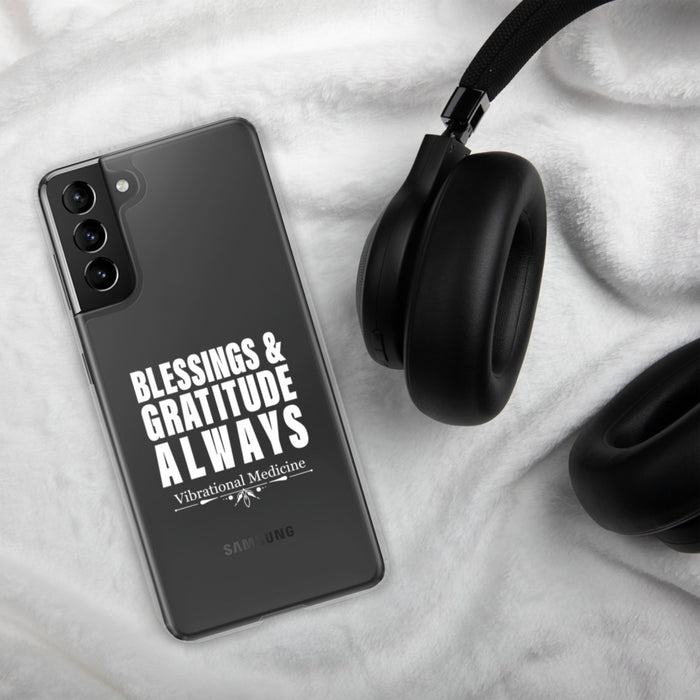 Blessings & Gratitude Always Samsung Case