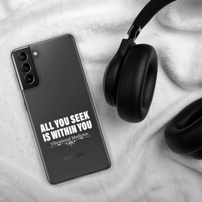 All You Seek Is Within You Samsung Case