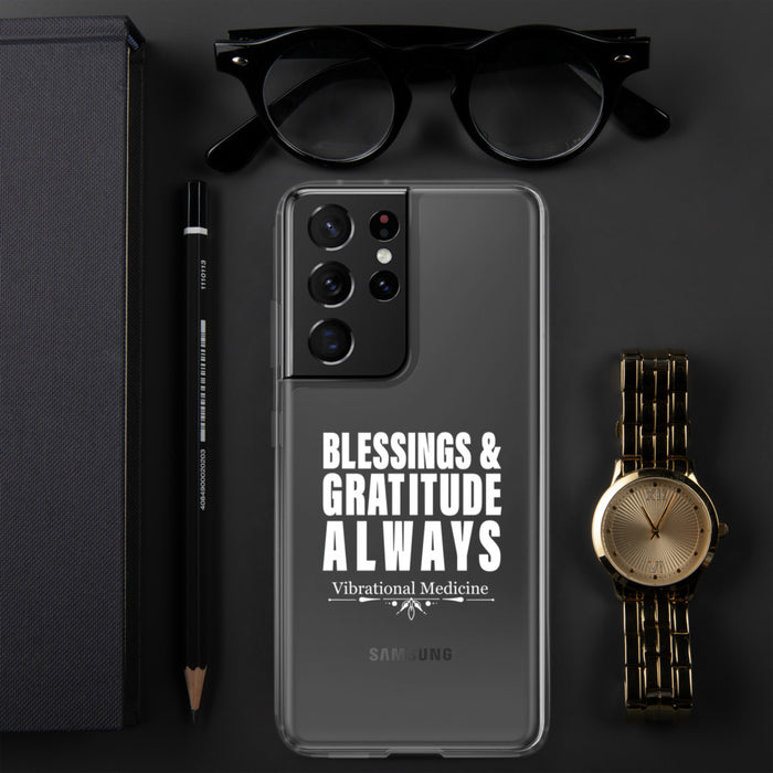 Blessings & Gratitude Always Samsung Case