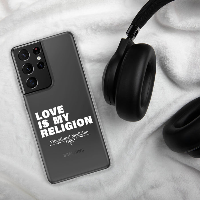 Love Is My Religion Samsung Case