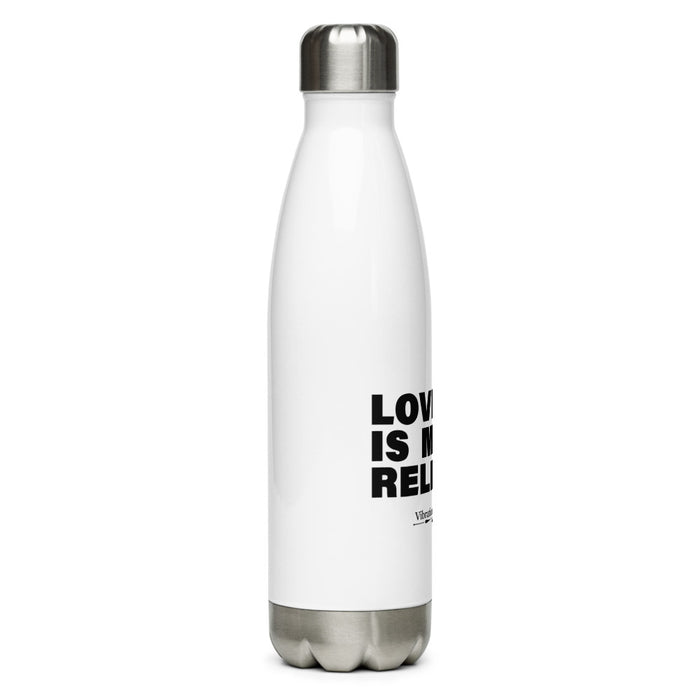 Love Is My Religon Stainless Steel Water Bottle