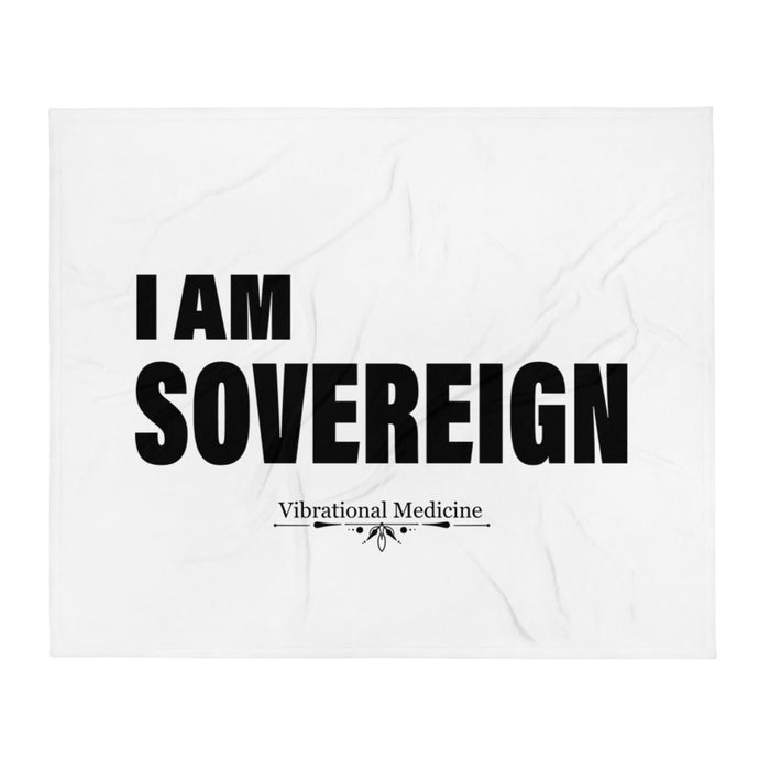 I Am Sovereign Throw Blanket