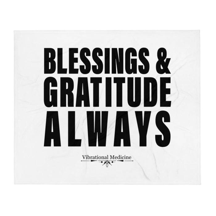 Blessings & Gratitude Always Throw Blanket