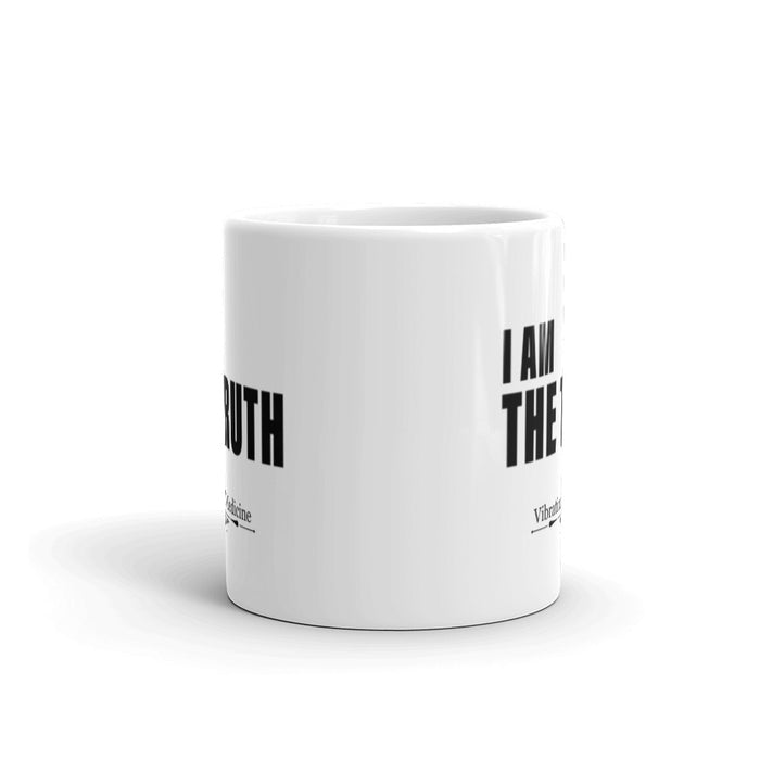 I AM The Truth White Glossy Mug