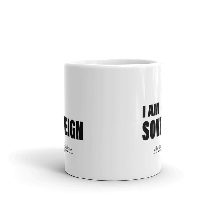 I Am Sovereign White Glossy Mug