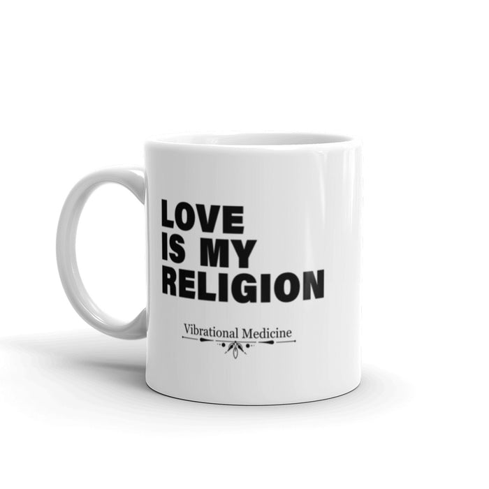 Love Is My Religion White Glossy Mug