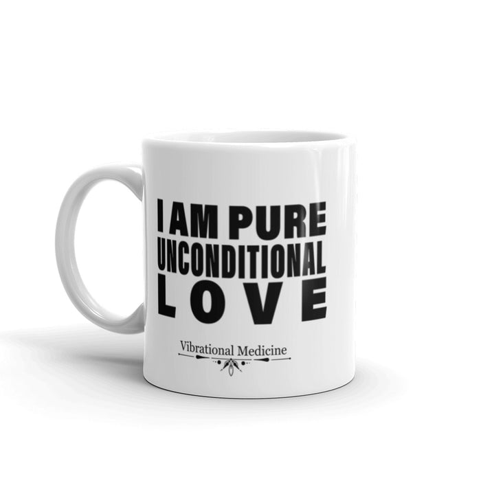 I Am Pure Unconditional Love White Glossy Mug