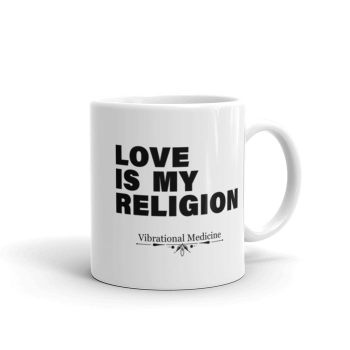 Love Is My Religion White Glossy Mug