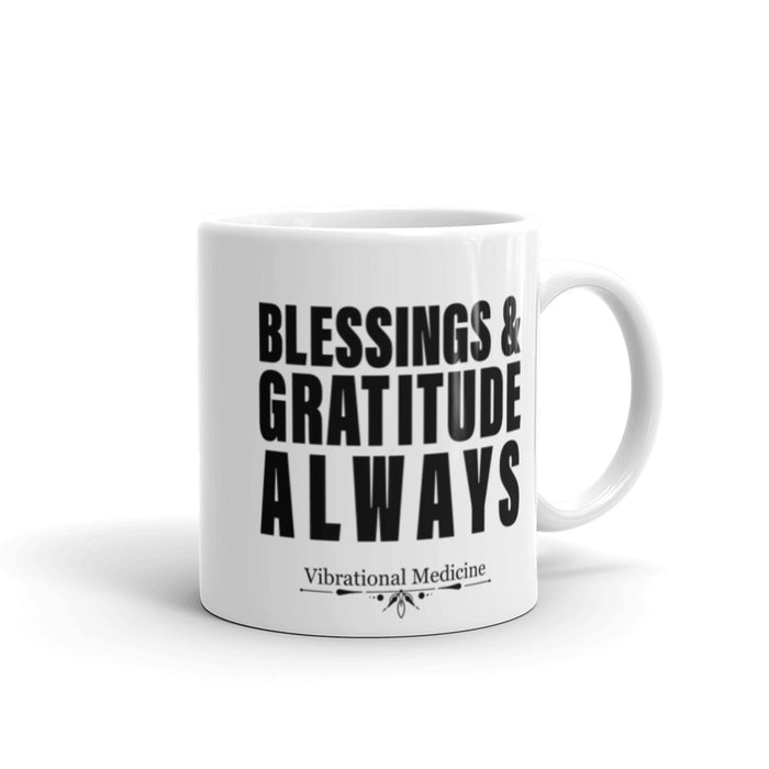 Blessings And Gratitude Always White Glossy Mug