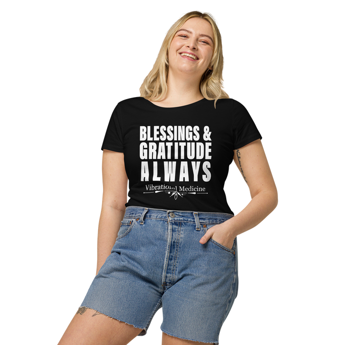 Blessings And Gratitude Always (Black) Women’s basic organic t-shirt