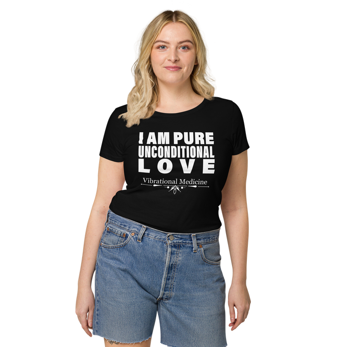 I Am Pure Unconditional Love (Black) Women’s basic organic t-shirt