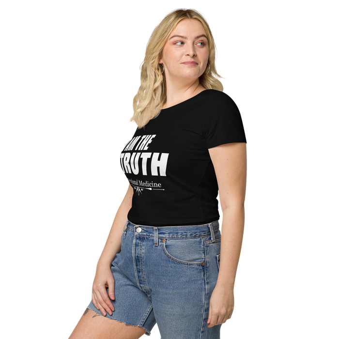 I Am The Truth (Black) Women’s basic organic t-shirt