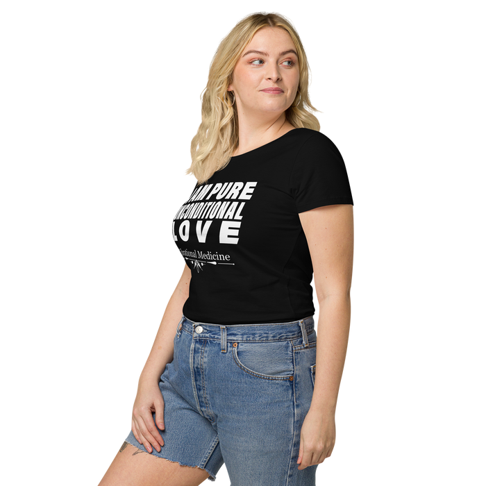 I Am Pure Unconditional Love (Black) Women’s basic organic t-shirt