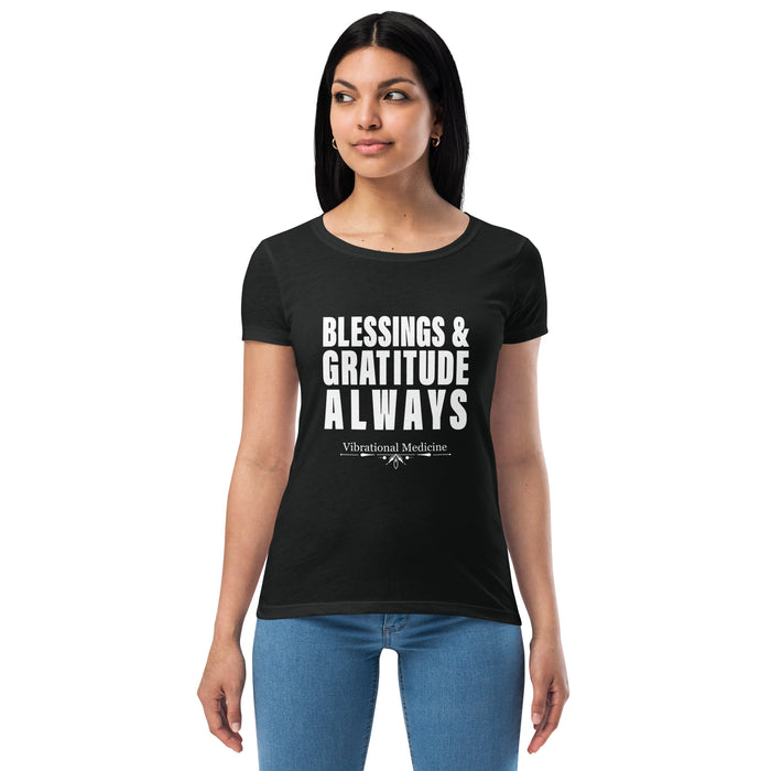 Blessings & Gratitude Always (Black) Women’s fitted t-shirt