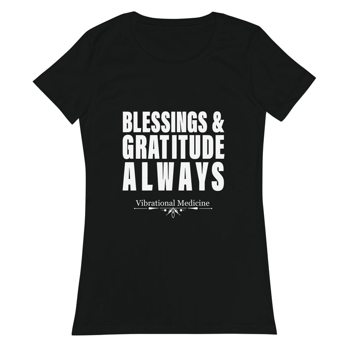 Blessings & Gratitude Always (Black) Women’s fitted t-shirt