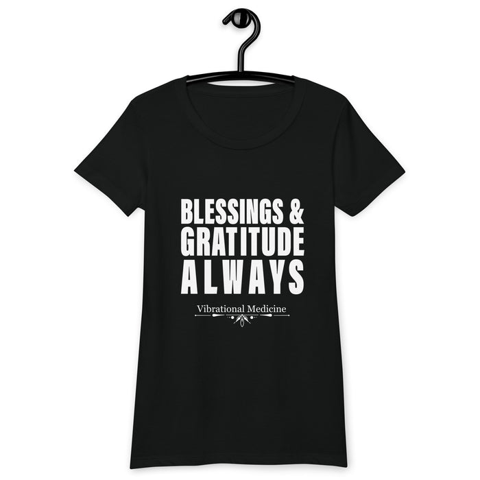 Blessings & Gratitude Always (Black) Women’s fitted t-shirt